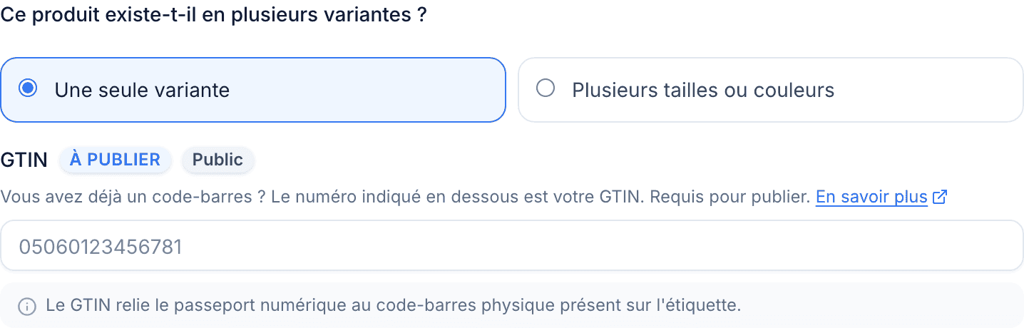 La question du code-barres dans Informations de base, avec Une seule variante sélectionné, Plusieurs tailles ou couleurs à côté, et le champ GTIN en dessous.