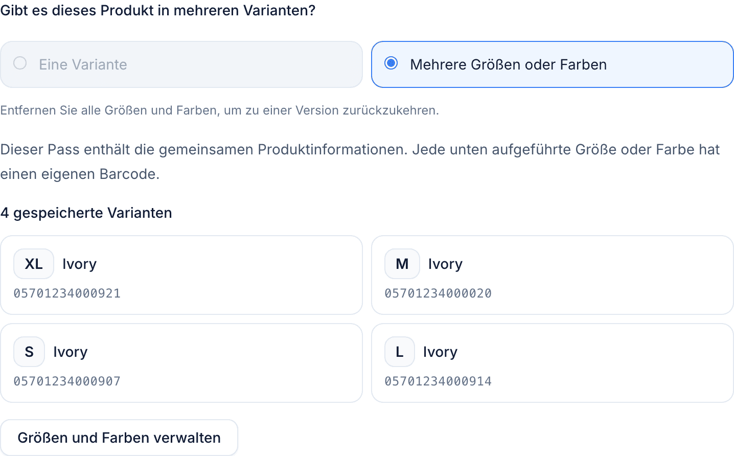 Produktgrundlagen für ein Produkt mit vier Größen: Eine Variante ausgegraut über dem Hinweis Entfernen Sie alle Größen und Farben, um zu einer Version zurückzukehren, der Hinweis auf die gemeinsamen Produktinformationen, vier gespeicherte Varianten als gleichrangige Karten und die Schaltfläche Größen und Farben verwalten.