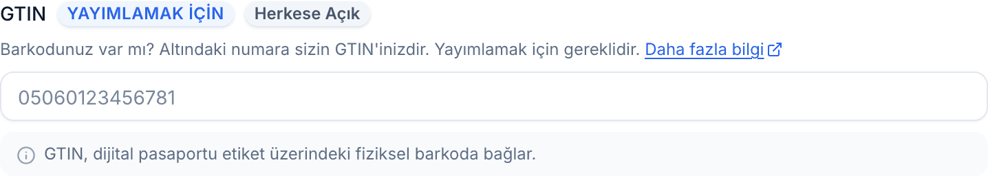 Etiketinin yanında mavi bir Yayımlamak için rozeti, ayrıca bir Herkese açık rozeti ve yardımcı metin bulunan GTIN alanı.