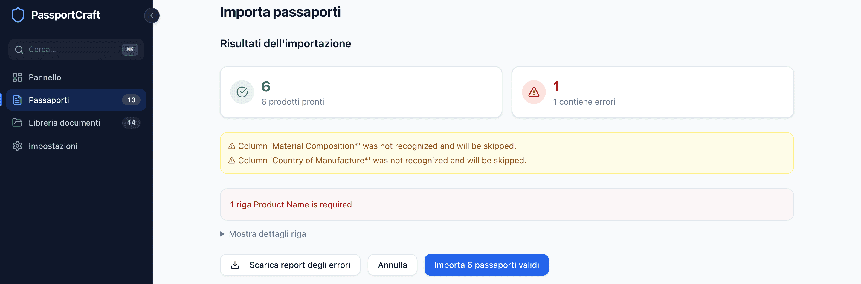 La schermata Risultati importazione che mostra 5 prodotti pronti, 2 con errori, i messaggi di errore specifici e i pulsanti Scarica report errori e Importa 5 passaporti validi.