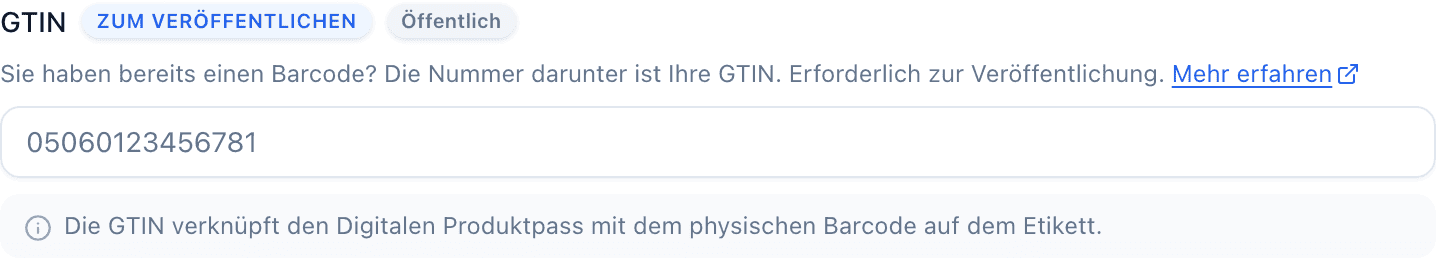 Das GTIN-Feld mit einer blauen Kennzeichnung Zum Veröffentlichen neben seiner Beschriftung, plus einer Kennzeichnung Öffentlich und einem Hilfetext.