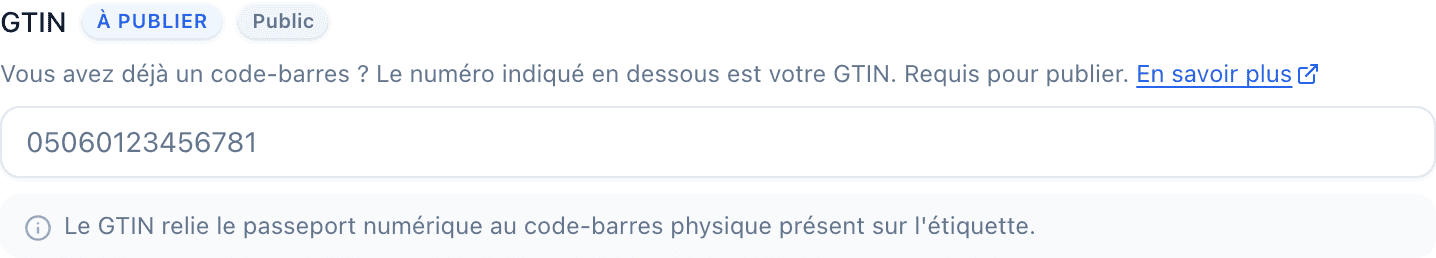 Le champ GTIN avec un badge bleu À publier à côté de son libellé, ainsi qu'un badge Public et un texte d'aide.