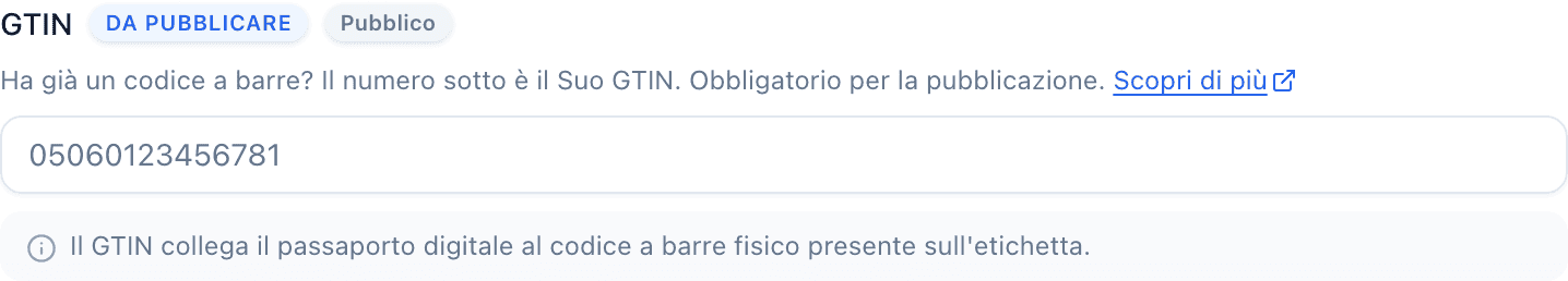 Il campo GTIN con un'etichetta blu Da pubblicare accanto al suo nome, più un'etichetta Pubblico e un testo di aiuto.