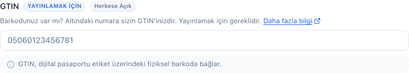Etiketinin yanında mavi bir Yayınlamak için rozeti, ayrıca bir Herkese açık rozeti ve yardımcı metin bulunan GTIN alanı.