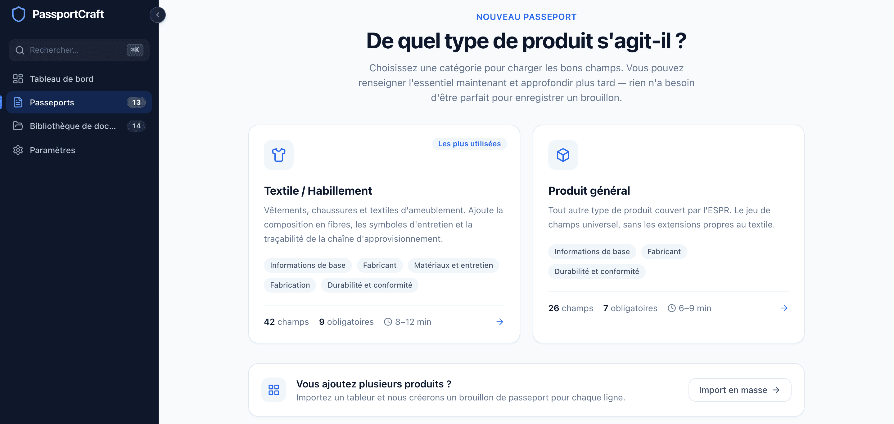 Le sélecteur de catégorie posant la question De quel type de produit s'agit-il ?, avec les cartes Textile / Habillement et Produit général affichant le nombre de champs et les durées estimées.