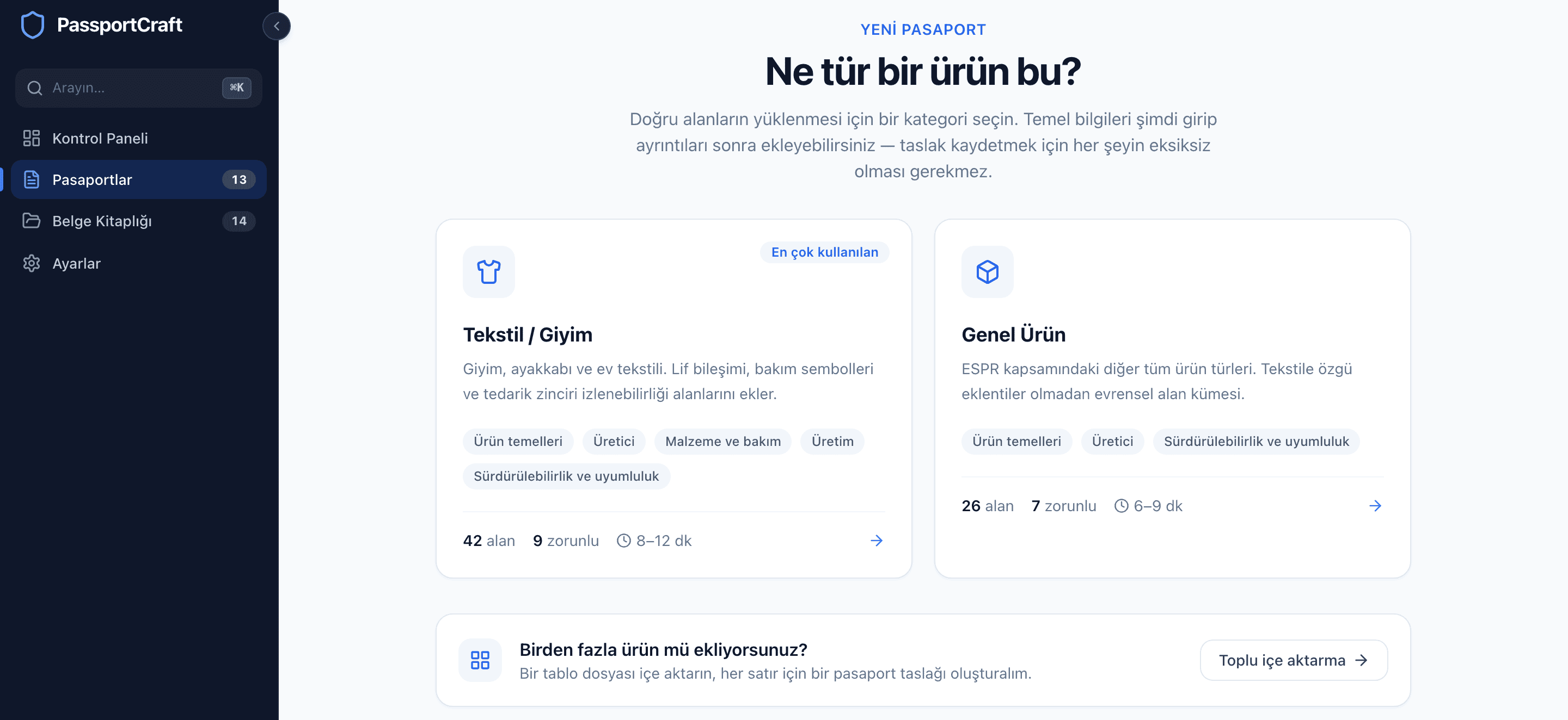 Alan sayılarını ve tahmini süreleri gösteren Tekstil / Giyim ve Genel Ürün kartlarıyla birlikte Ne tür bir ürün? sorusunu soran kategori seçici.