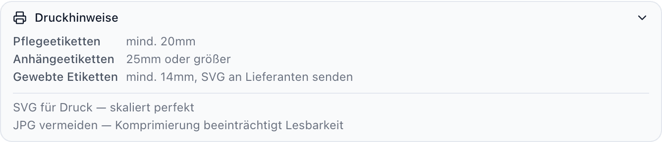 Der aufgeklappte Abschnitt Druckhinweise mit Mindestgrößen für Pflegeetiketten, Anhänger und Webetiketten sowie Hinweisen zu SVG-für-Druck und JPG-vermeiden.